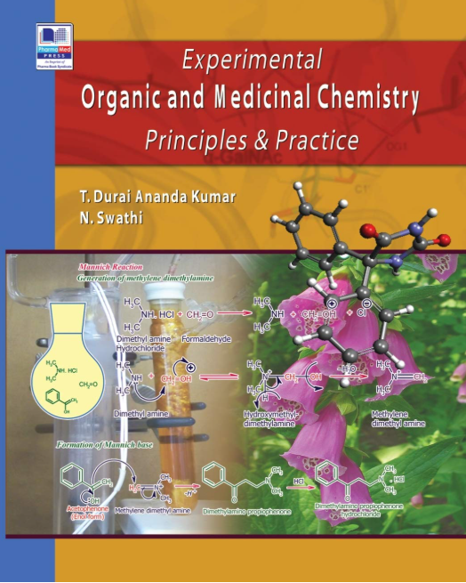 Experimental Organic and Medicinal Chemistry Principles & Practice